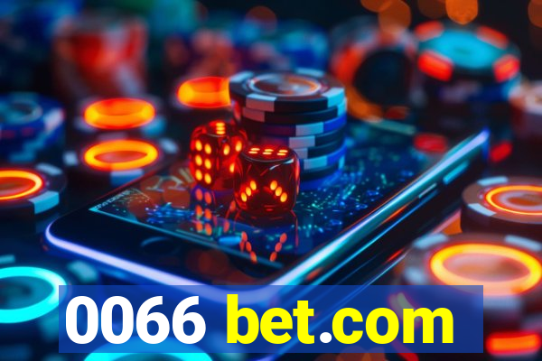 0066 bet.com